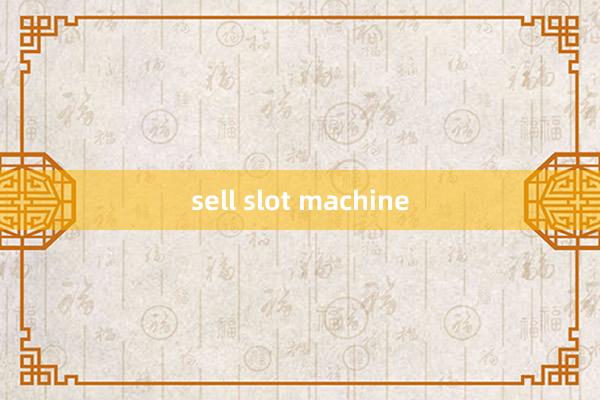 sell slot machine