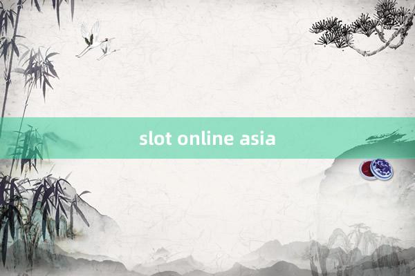 slot online asia