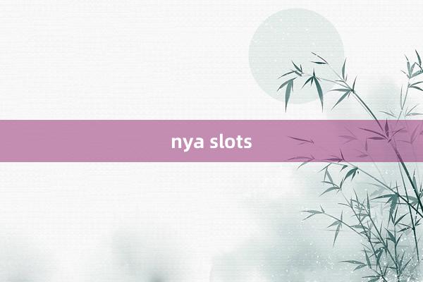 nya slots