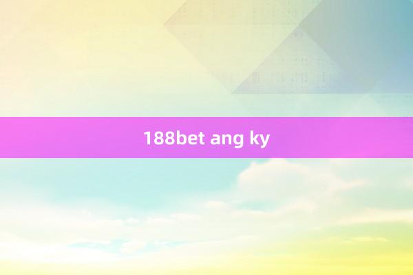 188bet ang ky