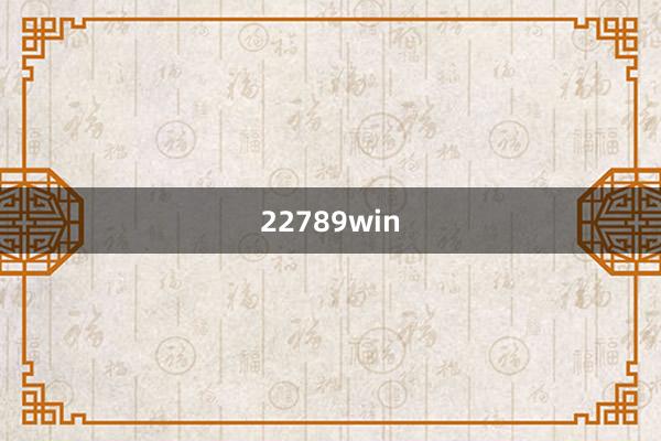 22789win