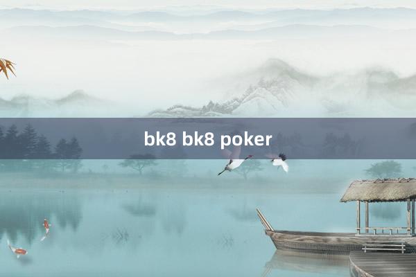 bk8 bk8 poker