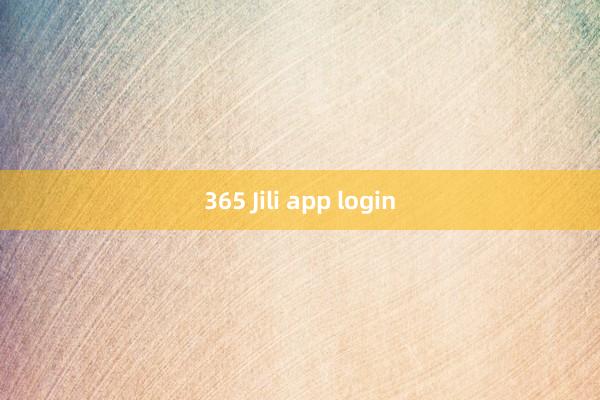 365 Jili app login